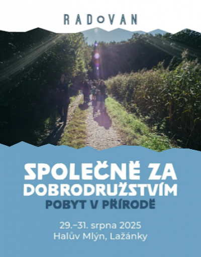 SPOLEČNĚ ZA DOBRODRUŽSTVÍM